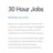 30 Hour Jobs