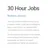 30 Hour Jobs