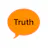 Truth - Honest Messaging