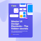 Master UI Design
