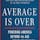 Average is Over by Tyler Cowen