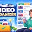 YouTube Video Organizer