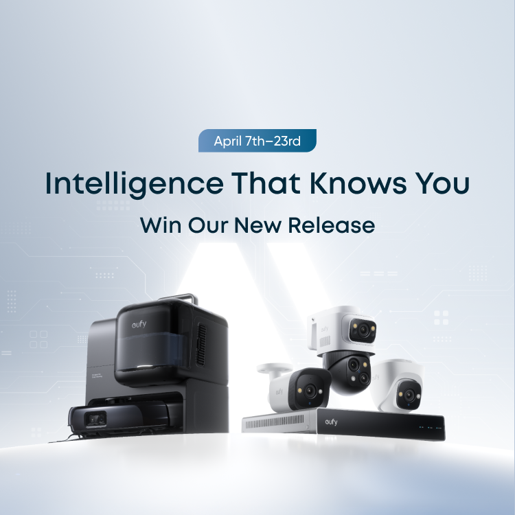 Eufy Day Spring Launch 2025 - New Smart Tech открыта - Eufy Us медиа 1