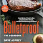 Bulletproof: The Cookbook