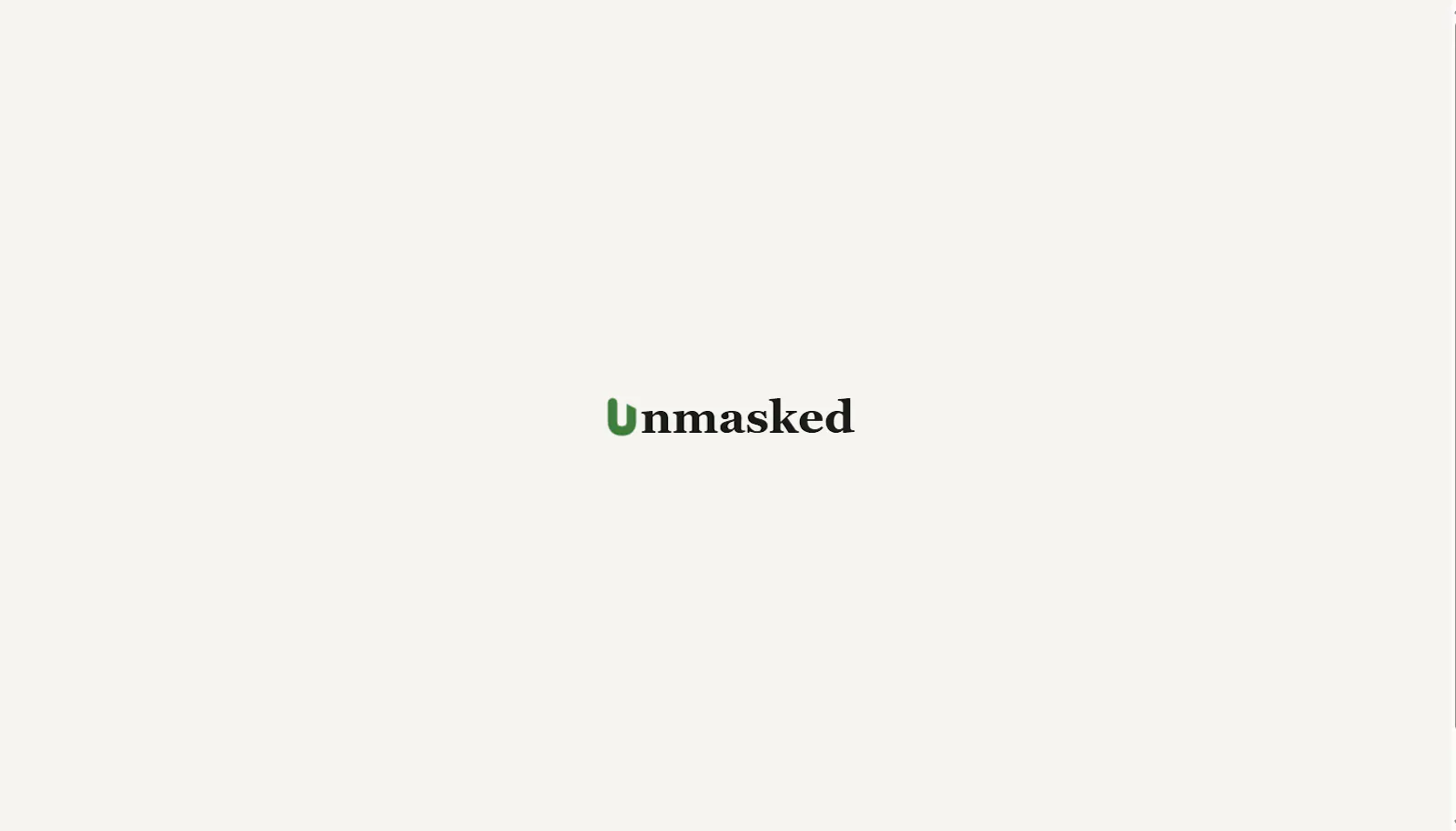 Unmasked screenshot 2