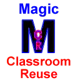 Magic Classroom Reuse
