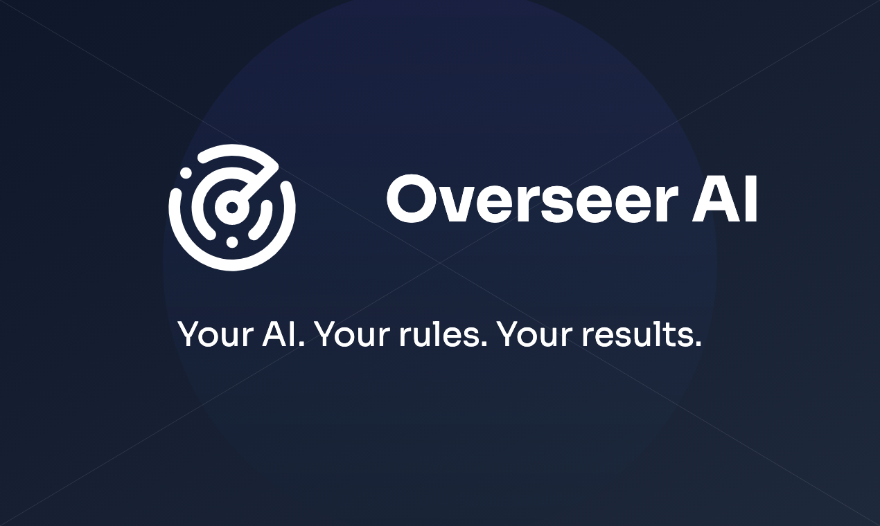 startuptile Overseer AI-Handle AI governance with a simple custom-policy-driven API