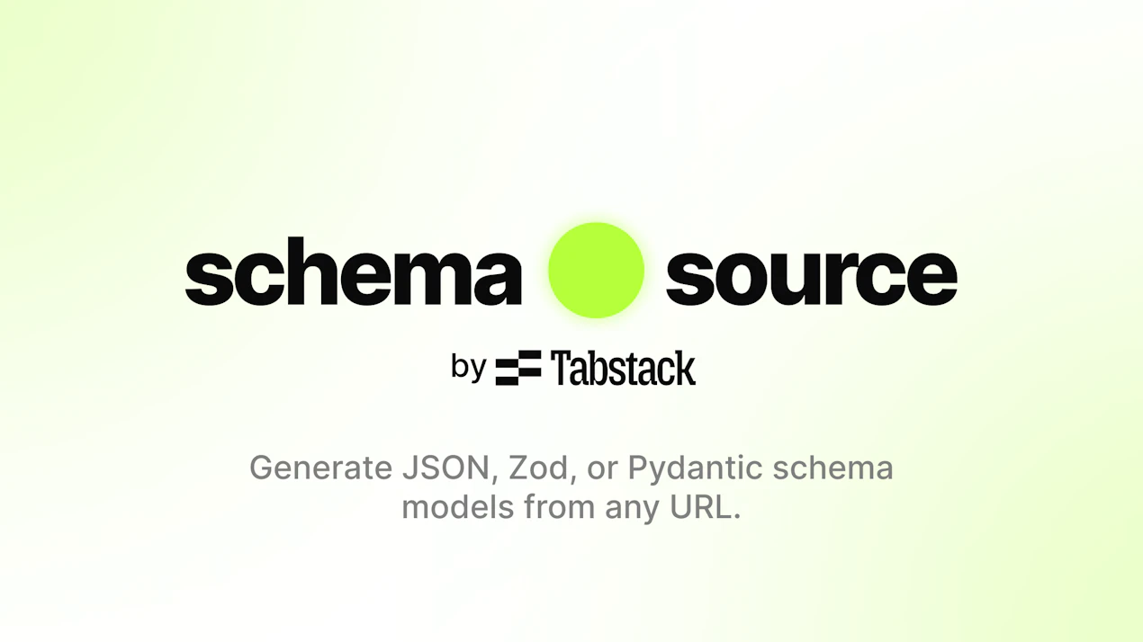 Schema Source by Tabstack product