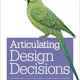 Articulating Design Decisions
