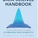 The Data Science Handbook