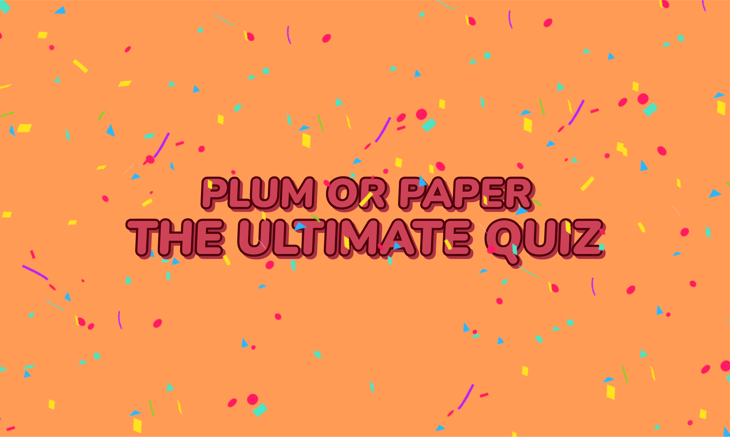 Pflaumen oder Papier: Ultimate Quiz - Das perfekte Quiz für unnötiges Wissen Medien 1