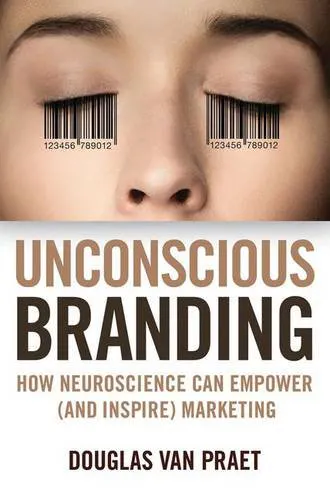 Unconscious Branding