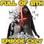 Full of Sith - Episode CXLV: The Force Awakens Preshow