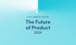 The Future of Product 2024 image