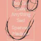 You Can Make Anything Sad