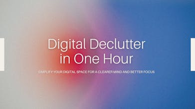 Digital Declutter in One Hour gallery image