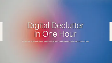 Digital Declutter in One Hour gallery image