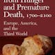 The Escape from Hunger and Premature Death