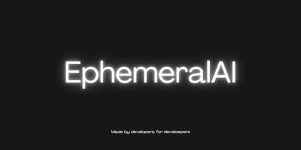 EphemeralAI gallery image