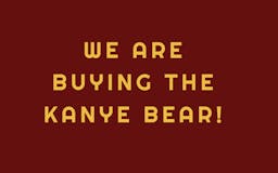 Kanye Bear DAO media 1