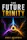 The Future Trinity