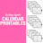 The Order Expert's Calendar Printables