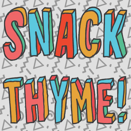SNACK THYME! - Episode 0.5
