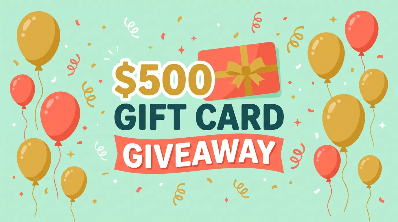 Enter to Win a $500 Gift Card gallery image