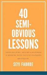 40 Semi-Obvious Lessons