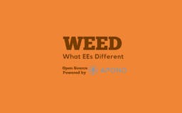 WEED - What EEs Different - media 1