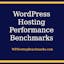 WordPress Hosting Performance Benchmarks