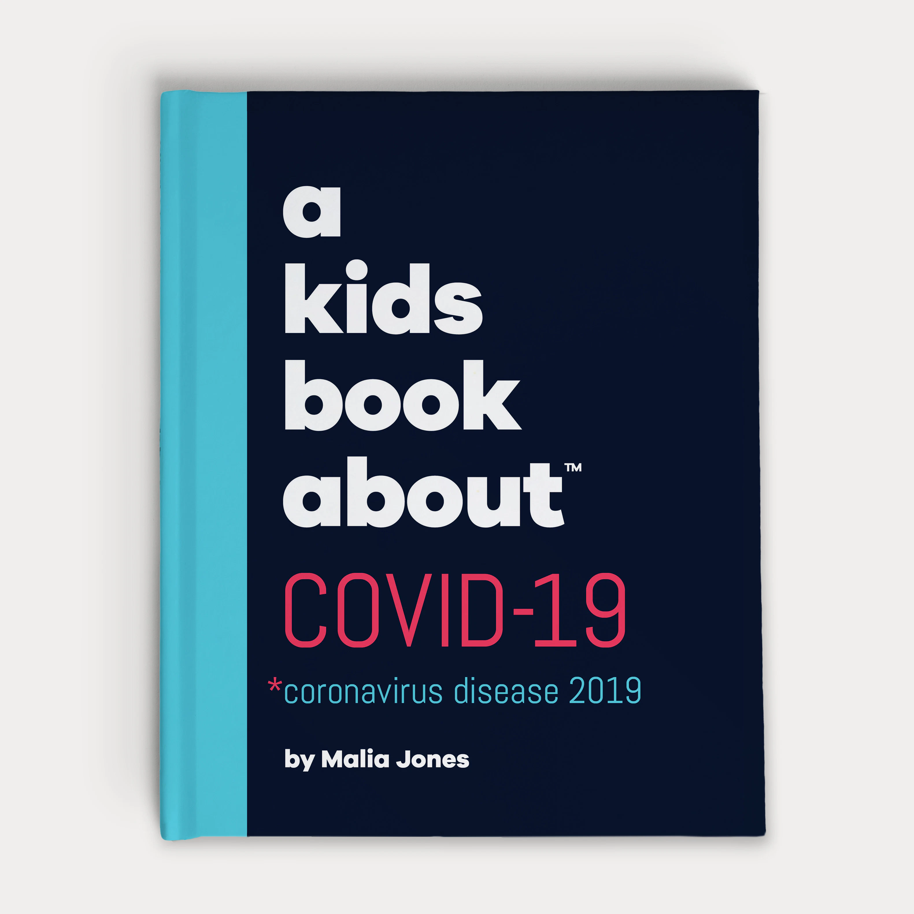 A Kids Book About COVID-19