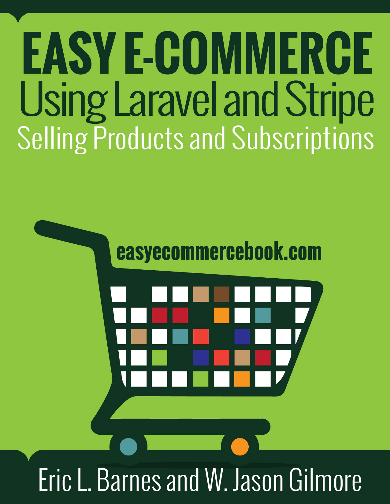 Easy E-Commerce with Laravel and Stripe