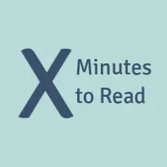 X Minutes to Read