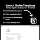Notion Bulletproof Launch Sheet