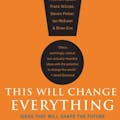 This Will Change Everything