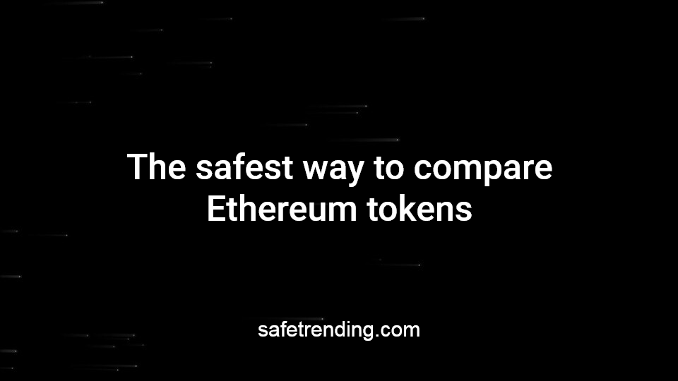 SafeTrending - Ethereum trends platform: scam prevention, top tokens media 1