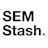SEM Stash