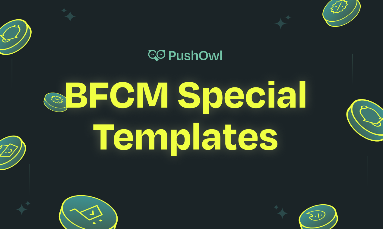 Templat untuk BFCM oleh Pushowl media 1