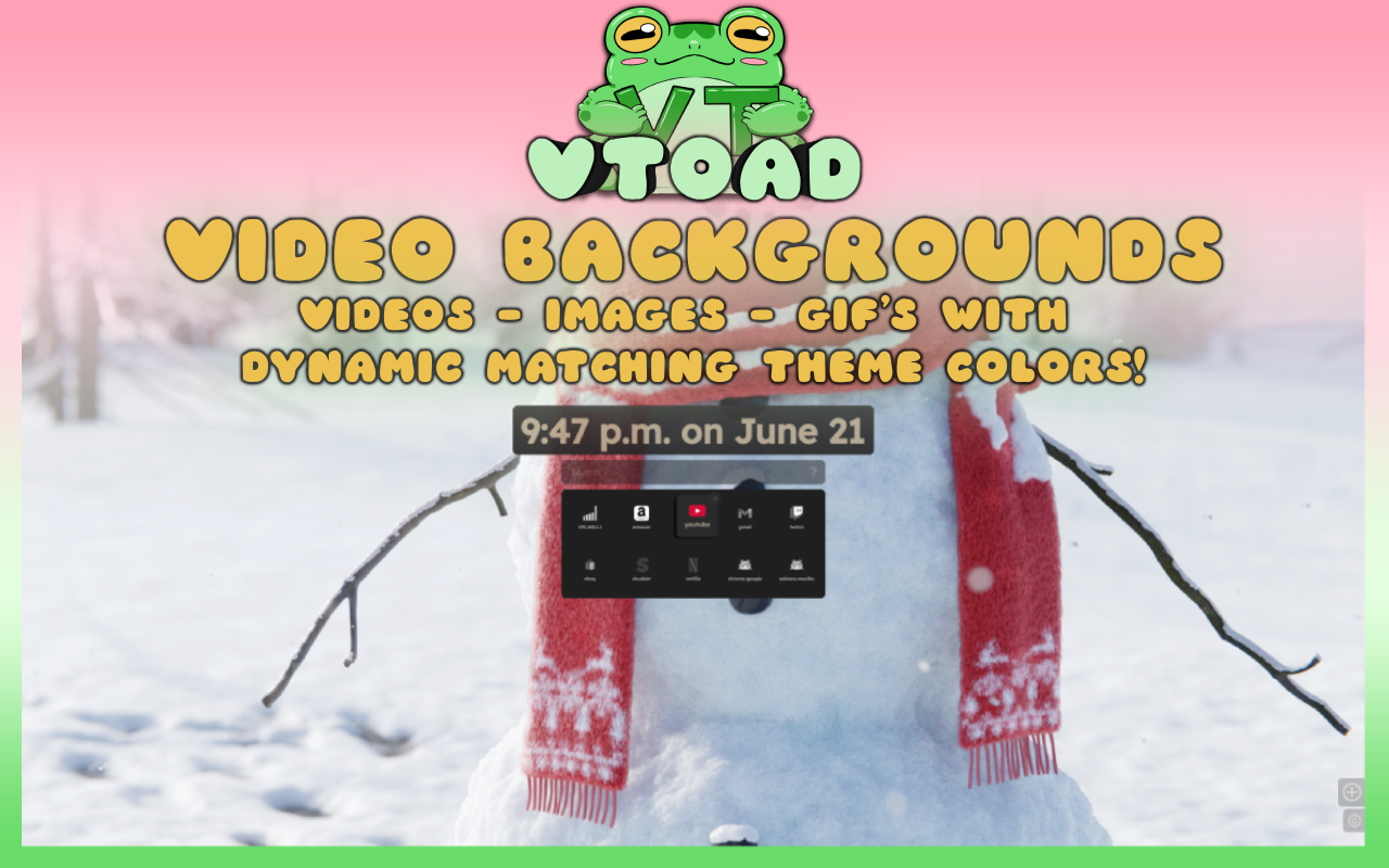 vtoad新しいタブページ - ライブの壁紙、テーマ、カスタマイズなど!メディア1