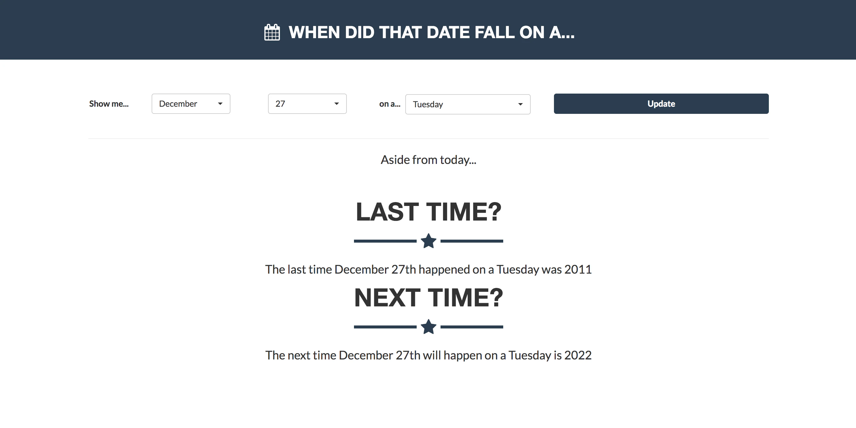 WHEN DID THAT DATE FALL ON A...