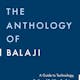 The Anthology of Balaji 