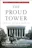 The Proud Tower: A Portrait of the World Before the War