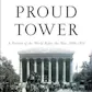 The Proud Tower: A Portrait of the World Before the War