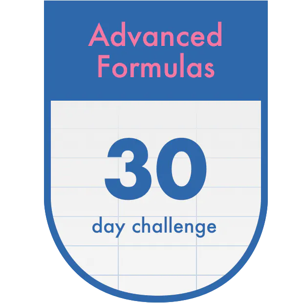 Advanced Formulas 30 Day Challenge