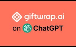 Giftwrap.ai ChatGPT Plugin media 1