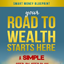 Your Road to Wealth Starts Here