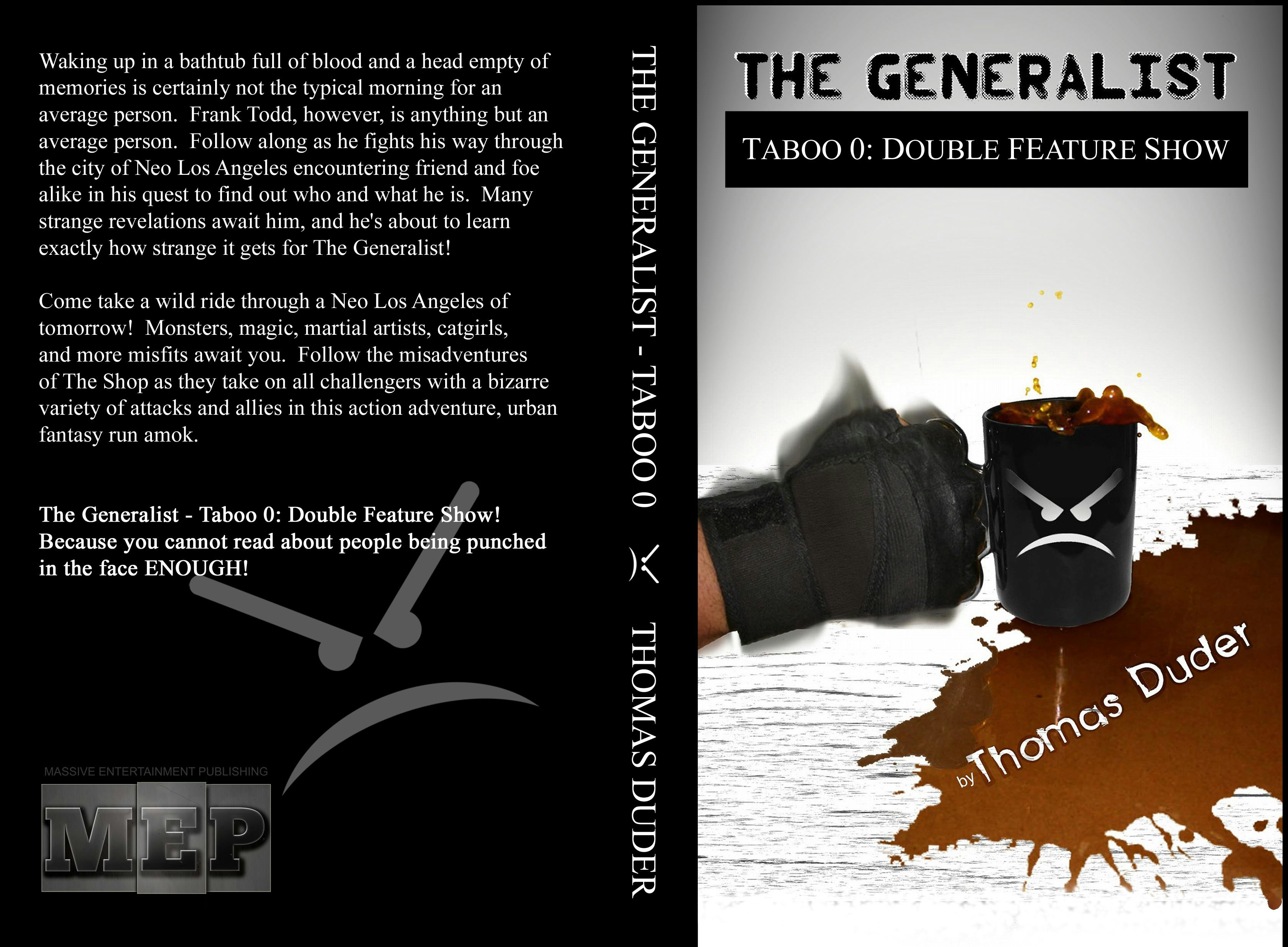 The Generalist - Taboo 0: Double Feature Show gallery image
