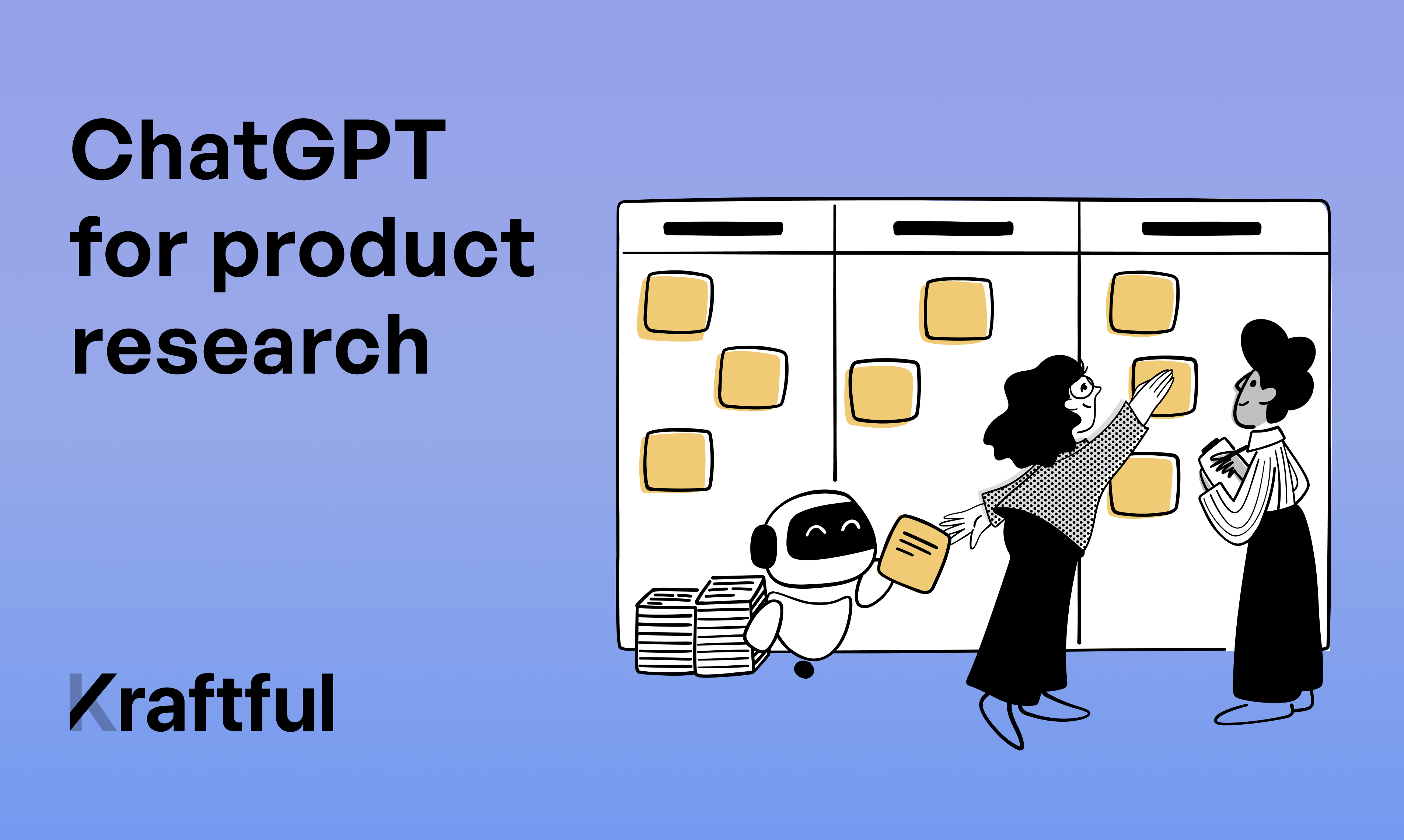 Kraftful - ChatGPT for product research | Product Hunt