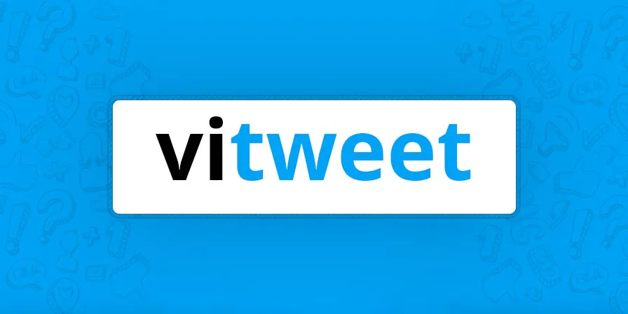Vitweet for Twitter ๐๐